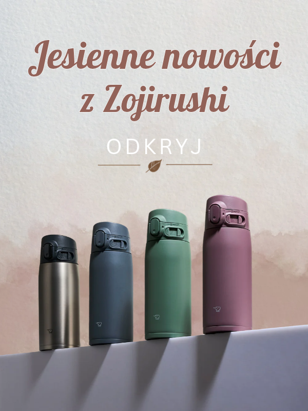 Jesienne Nowości Zojirushi - sklep z kubkami termicznymi, termosami i ryżowarami - Oficjalny sklep Zojirushi